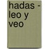 Hadas - Leo y Veo