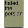 Hafed the Persian door Nannie Sutton Purdy
