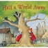 Half A World Away