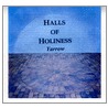 Halls Of Holiness by Tim Jones
