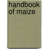 Handbook Of Maize door Onbekend