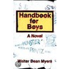 Handbook for Boys by Walter Dean Myers
