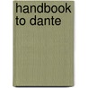 Handbook to Dante door Thomas Davidson