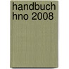 Handbuch Hno 2008 door Onbekend