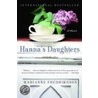 Hanna's Daughters door Marianne Fredriksson