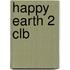 Happy Earth 2 Clb