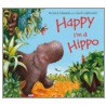 Happy I'm A Hippo door Dr Richard Edwards