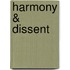 Harmony & Dissent