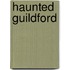 Haunted Guildford