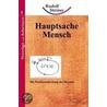 Hauptsache Mensch by Rudolf Steiner