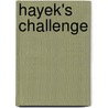 Hayek's Challenge by Bruce J. Caldwell