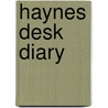 Haynes Desk Diary door Onbekend