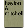 Hayton & Mitchell door Charles Mitchell
