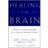 Healing The Brain
