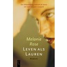 Leven als Lauren by M. Rose