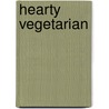 Hearty Vegetarian by Jeanne Marie Martin