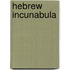 Hebrew Incunabula