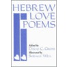 Hebrew Love Poems door David C. Gross