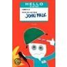 Hello to All That door John H. Falk
