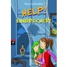 Help! Einbrecher! door Nina Schindler