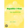 Hepatitis C Virus by Mark A. Feitelson