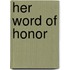 Her Word Of Honor