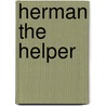 Herman the Helper by Robert Kraus
