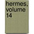 Hermes, Volume 14