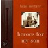 Heroes For My Son