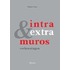Intra & Extra Muros