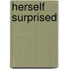 Herself Surprised by Joyce Cary