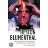 Heston Blumenthal by Chas Newkey-burden