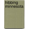 Hibbing Minnesota door Heather Jo Maki