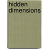 Hidden Dimensions door Professor B. Alan Wallace
