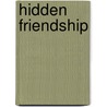 Hidden Friendship door Jodi Vollero