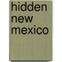 Hidden New Mexico