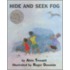 Hide and Seek Fog