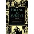 Hiding to Survive
