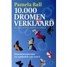 10.000 dromen verklaard door Pamela Ball