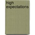 High Expectations