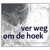 Ver weg om de hoek