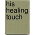 His Healing Touch