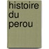 Histoire Du Perou