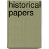 Historical Papers