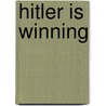 Hitler Is Winning door Jerry Leonard