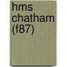 Hms Chatham (F87) door Miriam T. Timpledon