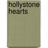 Hollystone Hearts door Ann Staadt
