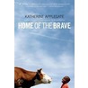 Home of the Brave door Katherine Applegate