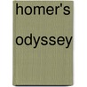Homer's  Odyssey door Isabel Wyatt