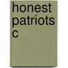 Honest Patriots C by Donald W. Shriver